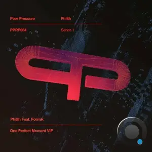  Philth feat. Formik - One Perfect Moment VIP (2024) 