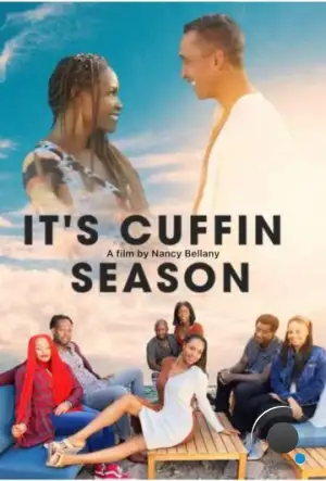 Сезон домоседства / It's Cuffin Season (2023)