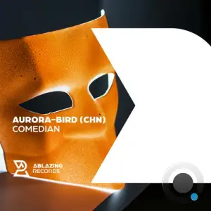  Aurora-bird(CHN) - Comedian (2024) 