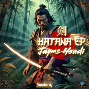  Jayms Hendi - Katana (2024) 