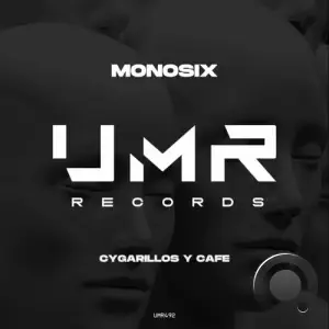  MonoSix - Cygarillos Y Cafe (2024) 