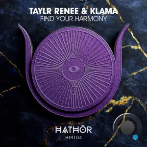  Taylr Renee & Klama - Find Your Harmony (2024) 