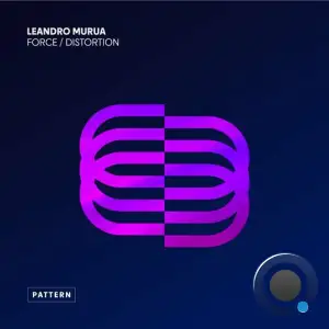  Leandro Murua - Force / Distortion (2024) 