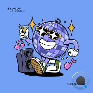  Stogov - Hey Disco (2024) 