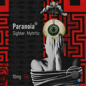  Sighter x Myhrtic - Paranoia (Extended) (2024) 