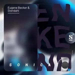  Eugene Becker & Stendahl - Sonicate (2024) 