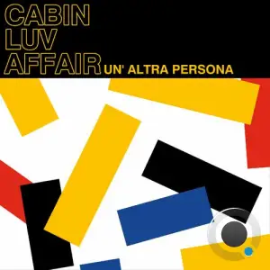  Cabin Luv Affair - Un' Altra Persona (2024) 