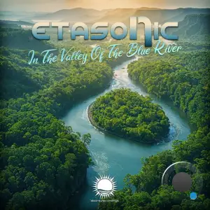  Etasonic - In The Valley Of The Blue River (2024) 