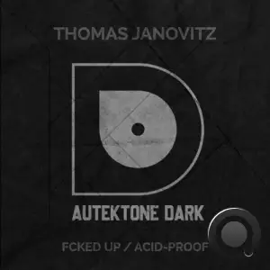  Thomas Janovitz - Fcked Up / Acid-Proof (2024) 