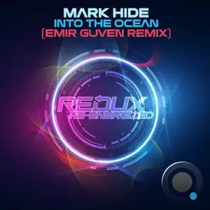  Mark Hide - Into The Ocean (Emir Guven Remix) (2024) 