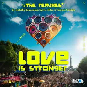  Dr. Motte & Westbam ML & Tom Wax - Love Is Stronger (The Remixes) (2024) 