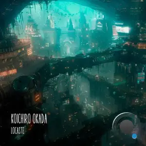  Koichiro Okada - Locaste (2024) 