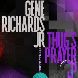  Gene Richards Jr - Thug's Prayer (2024) 