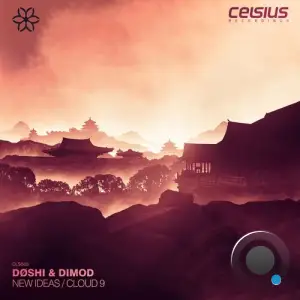  DØSHI & Dimod - New Ideas / Cloud 9 (2024) 