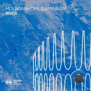  Mountainhome & Amaya Lim - River (2024) 