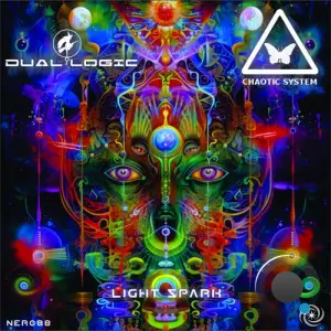  Dual Logic & Chaotic System - Light Spark (2024) 