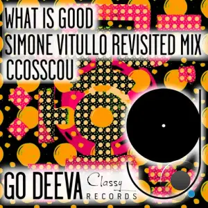  CcoSscou - What Is Good (Simone Vitullo Revisited Mix) (2024) 