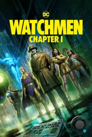 Хранители: Часть 1 / Watchmen: Chapter I (2024)