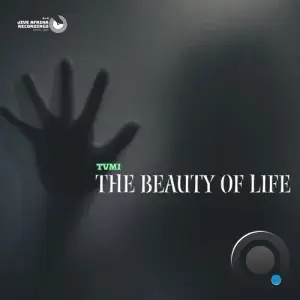  TVMI - The Beauty Of Life (2024) 