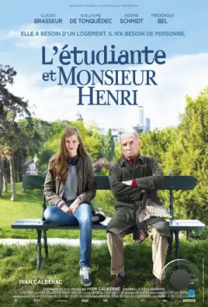 Студентка и месье Анри / L'étudiante et Monsieur Henri (2015)