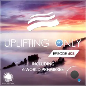  Ori Uplift - Uplifting Only 603 (2024-08-29) 