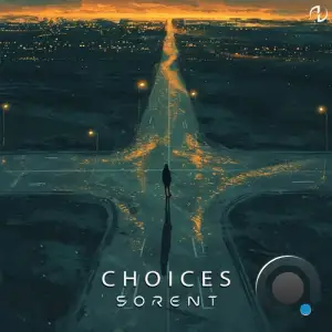  Sorent - Choices (2024) 