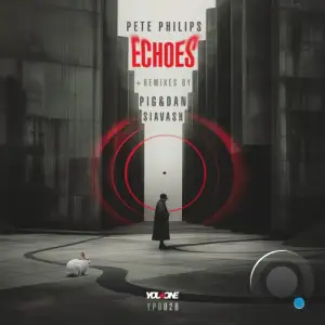  Pete Philips - Echoes (2024) 