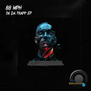  88 MPH - In Da Trapp (2024) 