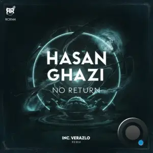  Hasan Ghazi - No Return (2024) 