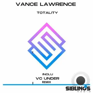  Vance Lawrence - Totality (2024) 