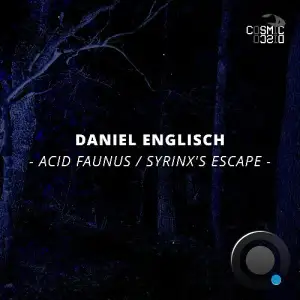  Daniel Englisch - Acid Faunus (2024) 