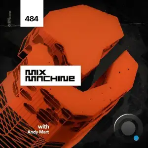  Andy Mart - Mix Machine 484 (2024-07-31) 