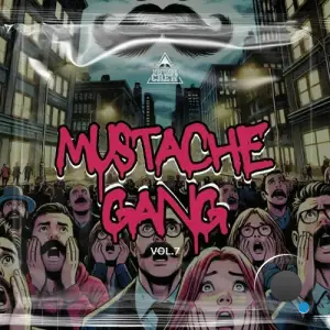  Mustache Gang, Vol. 07 (2024) 