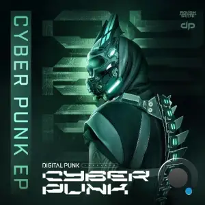  Digital Punk - Cyber Punk E.P (2024) 