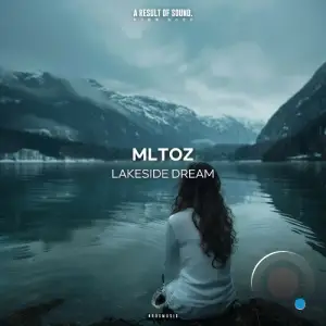  MlTOz - Lakeside Dream (2024) 