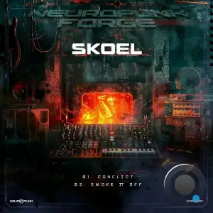  Skoel - Conflict, Smoke It Off (2024) 