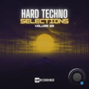  Hard Techno Selections, Vol. 23 (2024) 