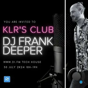  Frank Deeper & Ahilleas Maker - Keller's Club 142 (2024-08-06) 