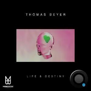  Thomas Beyer - Life & Destiny (2024) 