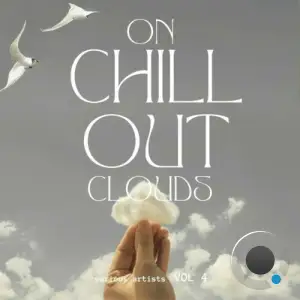  On Chill out Clouds, Vol. 4 (2024) 