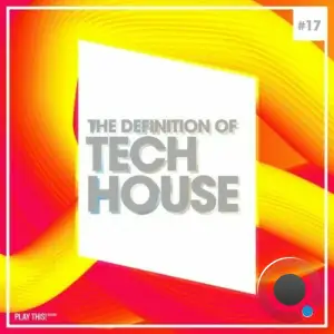  The Definition of Tech House, Vol. 17 (2024) 