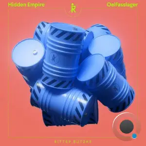  Hidden Empire - Oelfasslager (2024) 