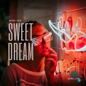  Mark Vox - Sweet Dream (2024) 