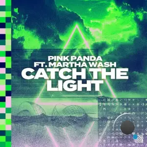  Pink Panda feat Martha Wash - Catch The Light (2024) 