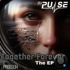  DJ Pulse - Together Forever (2024) 