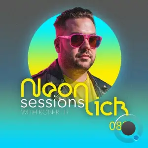  Robert B - Neonlick Sessions Episode 089 (2024-08-13) 