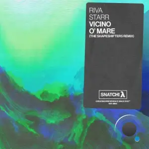  Riva Starr - Vicino O' Mare (The Shapeshifters Remix) (2024) 