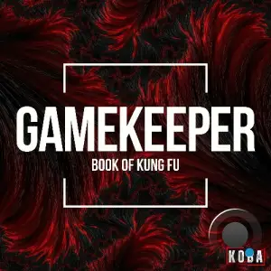  Gamekeeper - Book Of Kung Fu (2024) 