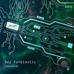  Boy Funktastic - Celestial (2024) 