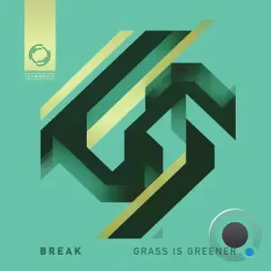  Break - Grass Is Greener (2024) 